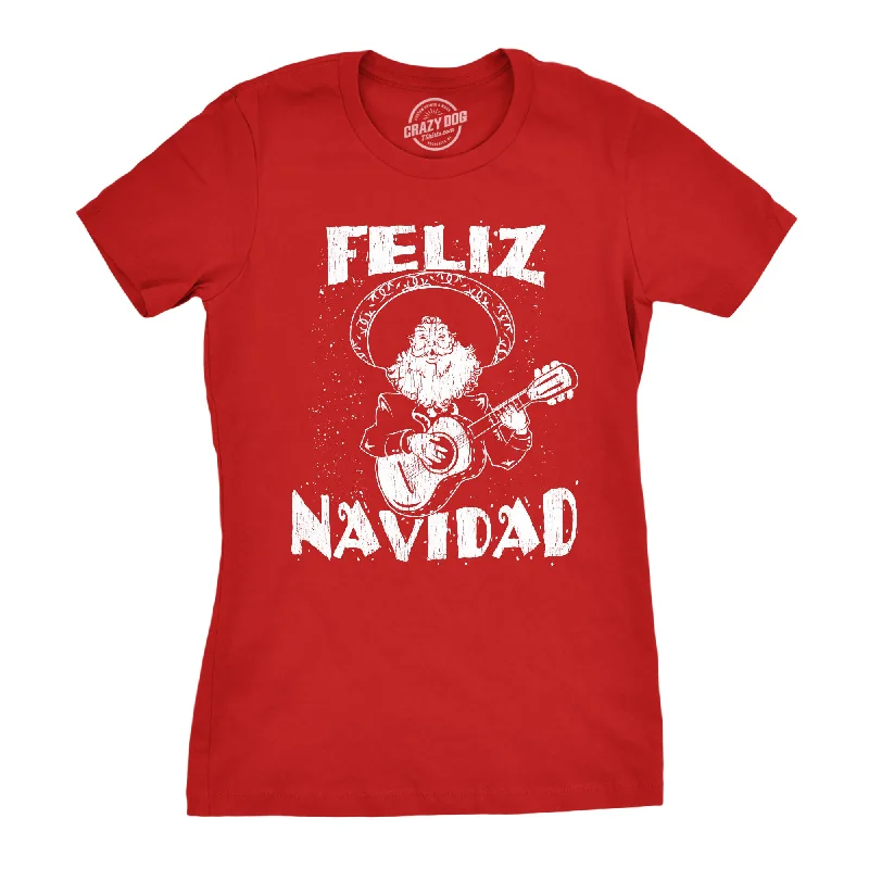 Feliz Navidad Women's T Shirt