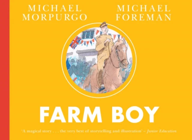 Farm Boy: A New Illustrated Edition of the Classic